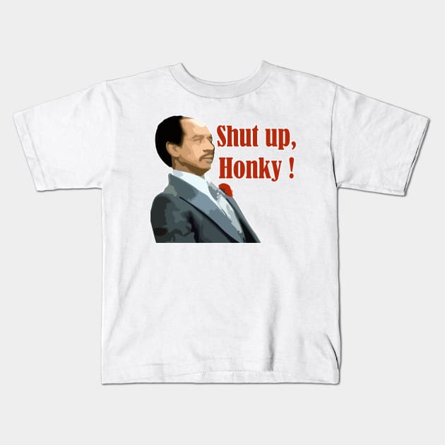 Shut up, Honkey Kids T-Shirt by ahmadist